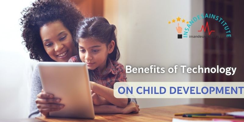 Benefits of Technology on Child Development